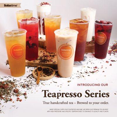 Premium Teapresso Series - Each cup freshly brewed at your order.