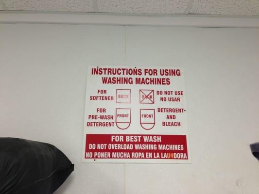 There is even a sign with instructions on how to load the washer, it can get confusing ;)