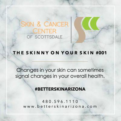 #SkinAndCancerCenterOfScottsdale #BetterSkinArizona #BetterSkinAZ #TheSkinnyOnYourSkin #Skin #SkinCare #Facts #Knowledge #HealthFacts