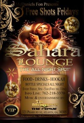 Free Shots Fridays at Sahara Lounge Hosted By McDaniels Fon