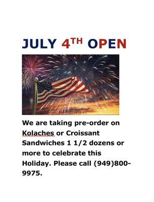 Pre-Orders taken for July 4th on Kolaches & Croissant Sandwiches.