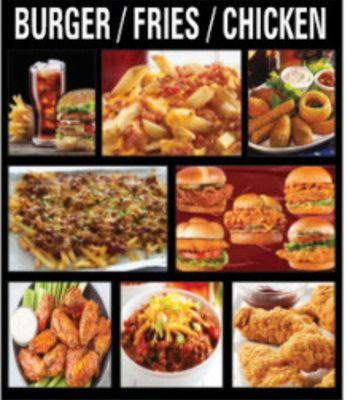 We Serve Burgers, Fries & Chicken Wings & Strips