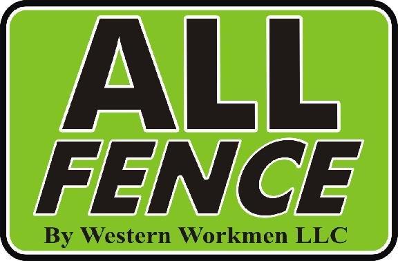 Western Workmen LLC - All Fence