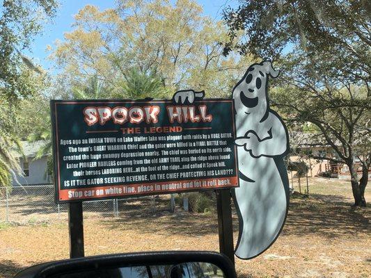 Spook hill sign.