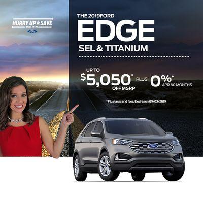 2019 Ford Edge SEL & Titanium Up To $5,050 OFF MSRP*