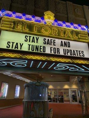 Stay Safe & Stay Tuned for Updates @ The El Portal Theater in North Hollywood