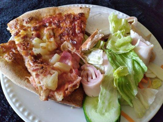 Hawaiian pizza & Chef salad with Ranch on side...My husband and I split the salad.