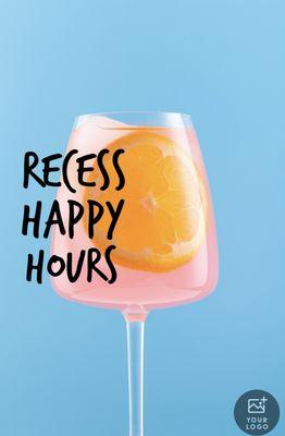 Recess Happy Hours Daily 3pm - 6pm with cocktails specials & food specials