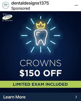 Save money  with your  crowns!!! Patients without dental  insurance. We accept all PPO Dental Insurance!!