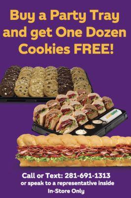 Buy any Party Tray & get One Dozen Cookies Free