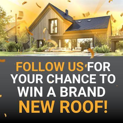 Follow us on FB, IG, YouTube, or TikTok for up to FOUR Chances to WIN A FREE ROOF. No cost to enter. Entry deadline is 12/31/2023