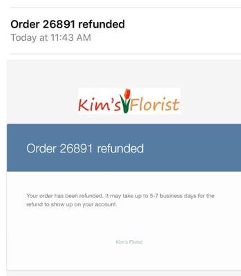 This is my only response after they failed to deliver flowers and respond to my calls or emails.