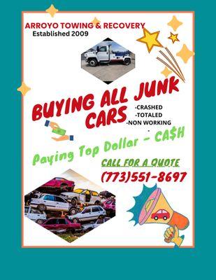 Buying all Junk cars! Call for a quote!