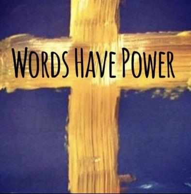 Words Have Power Ministry