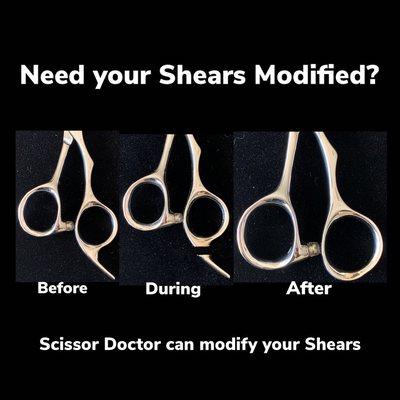 Need tour Shears modified? Scissor Doctor can custom modify any Shear to fit your needs.