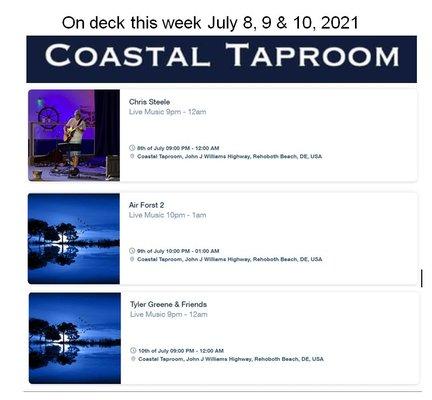 Summer live music line up at Coastal Taproom for the week of July 5th beginning with Chris Steele on Thursday July 8th. Show starts at 9pm.