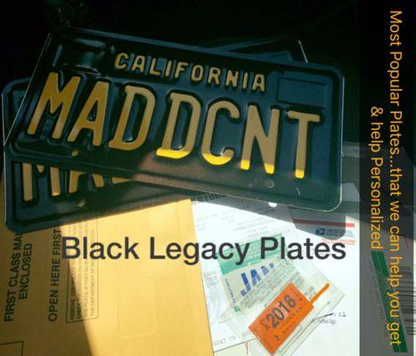 Popular Plates have been the Legacy One..we can help you get them & personalize them