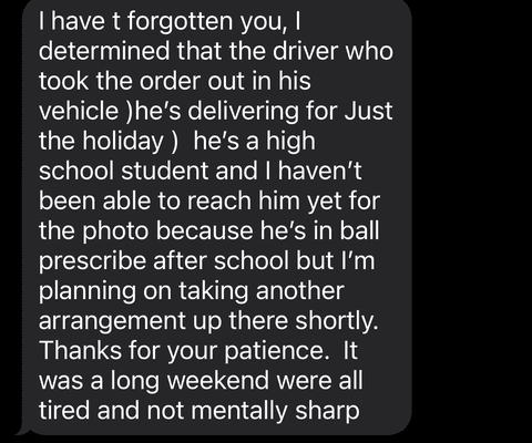 The Huntsville Florist text message where she makes excuses, says she will bring another bouquet, but surprise, surprise, never does.