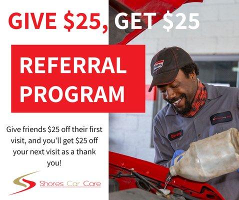 Are you familiar with our referral program? Check out our website for more information: https://shorescarcare.com/referral