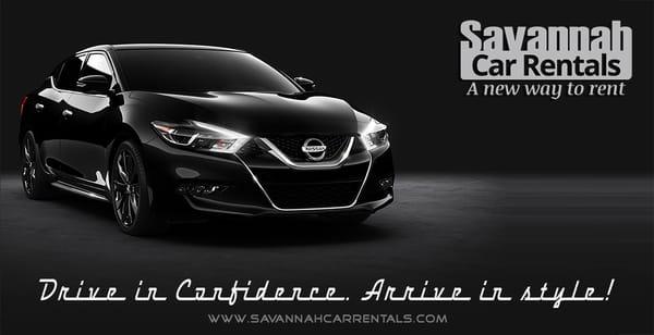 Drive in Confidence. Arrive in Style!  #savannahcarrentals #carrental #rentalcar #statesboro #rentacar