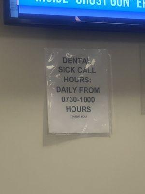 Dental Sick Call Hours 0730-1000 Jan 2022