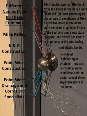 None of the bedroom doors will close in my home.  After the new subfloors were put in the home,   The doors were supposed to be re-aligned.