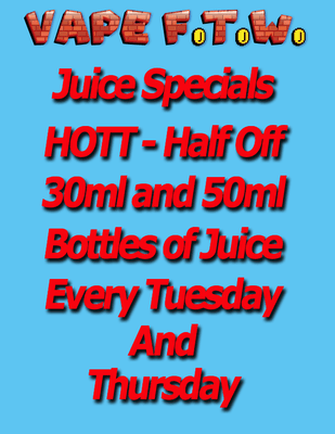 Vape FTW Juice Specials