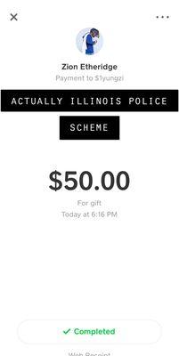 Fake cash app account created by ILLINOIS POLICE DEPARTMENT