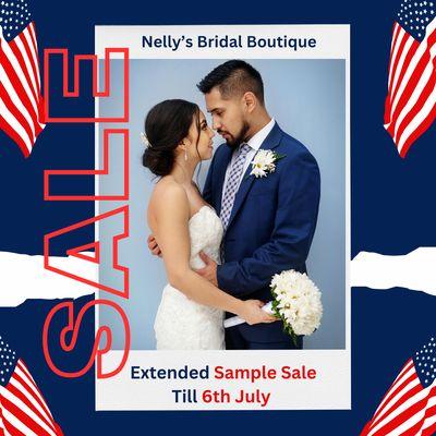 Nelly's Bridal Boutique is hosting an extended 4th of July Sale till 6th july.