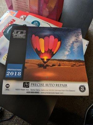 Came in for an oil change, but mainly cause I needed a new calendar for 2018! Been getting them from here since 2013!