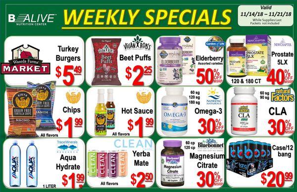 Weekly Specials 11/14/18 - 11/21/18. Have a great week everyone :)