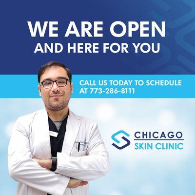 We are open and here for all your dermatology needs.