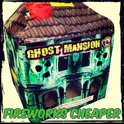 Fireworks Cheaper  Ghost Mansion