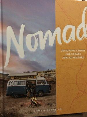 My purchase..."Nomad" a read for me about Van/ RV life