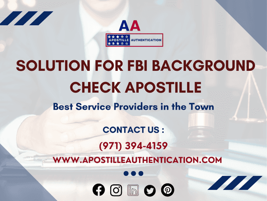 Solution for fbi background check apostille