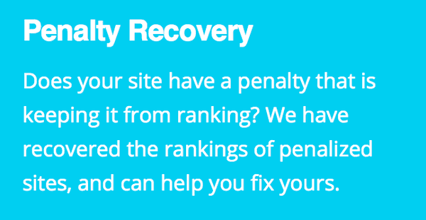 Penalty Recovery: Does your site have a penalty that is keeping it from ranking? We have recovered the rankings of penalized ...