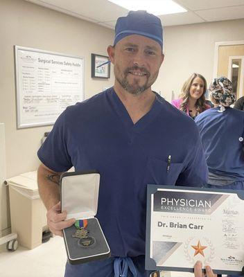 Dr. Carr was recognized and given an award for Physician Excellence for going above and beyond with his service and patient care.