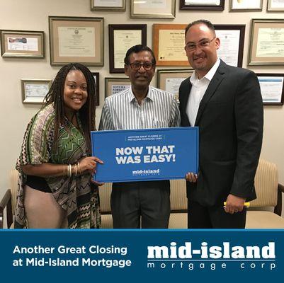 Another Great Closing at Mid-Island Mortgage with loan officer Kevin Blas