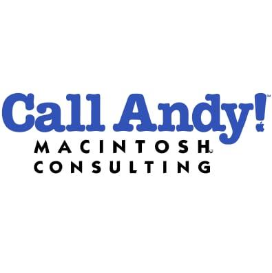 Call Andy! Macintosh Consulting