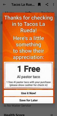 With Yelp Check-In: 1 FREE Al Pastor Taco with Purchase  06-18-2023