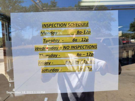 Limited hours for a state inspection.