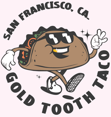 Gold Tooth Taco