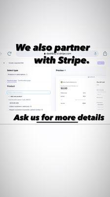 We also partner with Stripe.