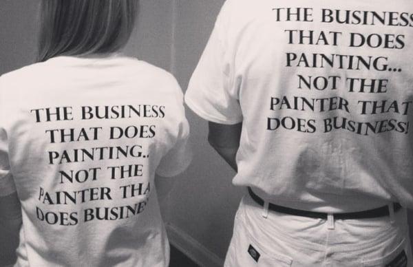 The Business That Does Painting... Not The Painter That Does Business!