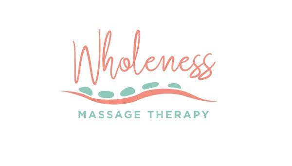 Wholeness Massage Therapy.