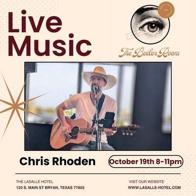 Live Music October 19 8-11pm artis Chris Rhoden