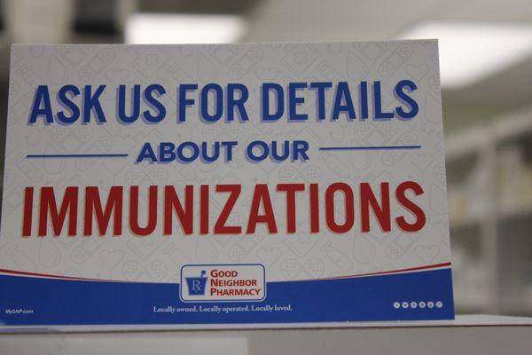 We offer Flu, Shingles, Pneumonia, Hep B, HPV and other vaccinations. Pl contact our pharmacy for more details.