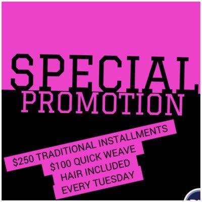 Every single Tuesday, Hair included Raw 10A Indian hair any texture and any length