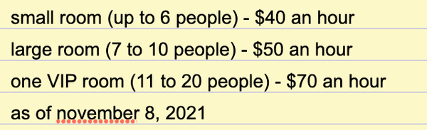 karaoke pricing as of monday, november 8, 2021 (this pricing is consistent all week, no happy hour specials)