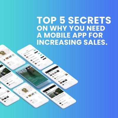 https://www.newagesmb.com/blog/top-5-secrets-on-why-you-need-a-mobile-app-for-increasing-sales